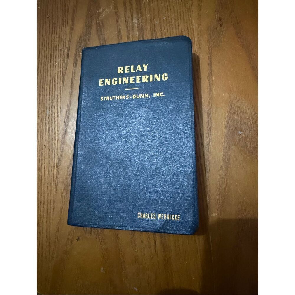 Vintage Relay Engineering Struthers-Dunn Inc by Charles Wernicke 1962 Reference